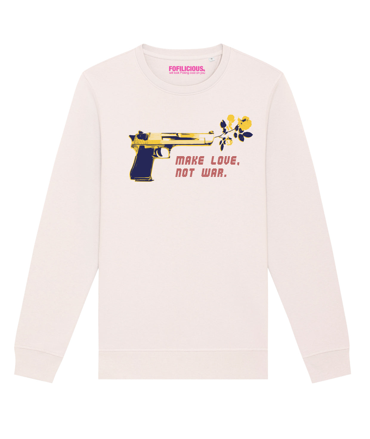 Make Love Not War Sweatshirt